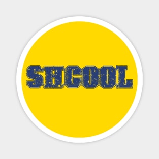 SHCOOL - destroyed blue Magnet